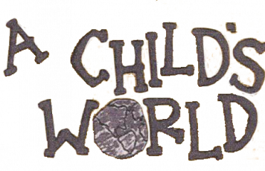 A Child’s World